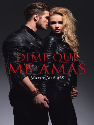 cover image of Dime que me amas